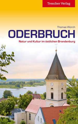 Reiseführer Oderbruch de Thomas Worch