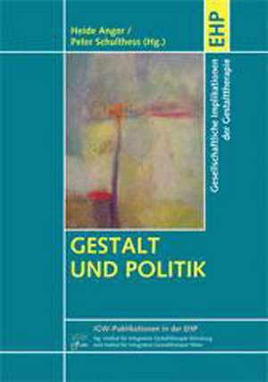 Gestalt und Politik de Peter Schulthess