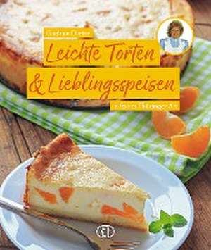 Leichte Torten & Lieblingsspeisen de Gudrun Dietze