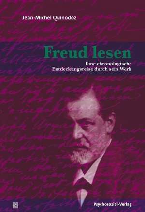 Freud lesen de Jean-Michel Quinodoz