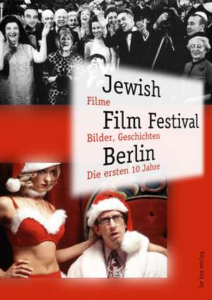 Jewish Film Festival Berlin de Nicola Galliner