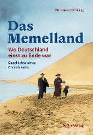 Das Memelland de Hermann Pölking-Eiken