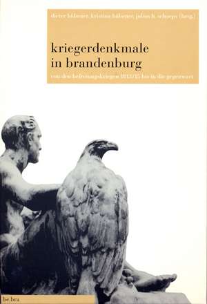 Kriegerdenkmale in Brandenburg de Kristina Hübener