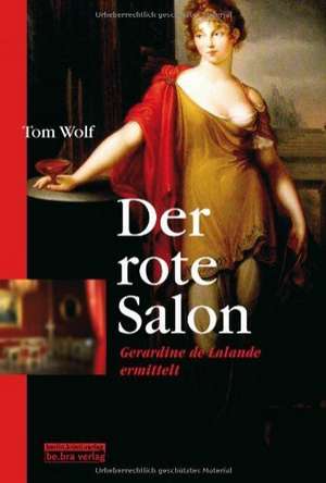 Der rote Salon de Tom Wolf