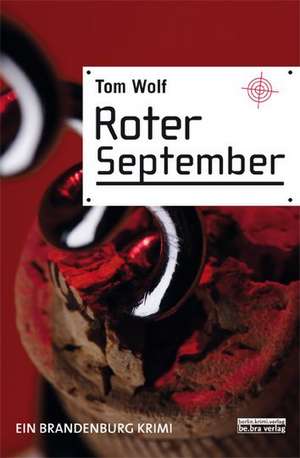 Roter September de Thomas Wolf
