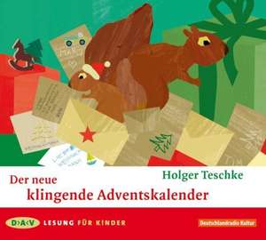 Der neue klingende Adventskalender de Holger Teschke