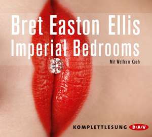 Imperial Bedrooms de Bret Easton Ellis