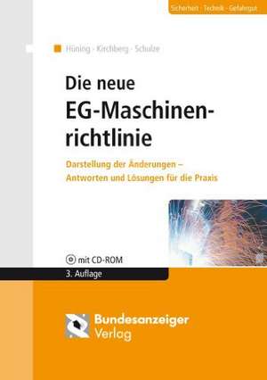 Die neue EG-Maschinenrichtlinie de Siegfried Kirchberg