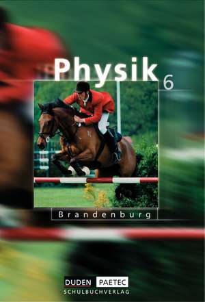 Physik. Schülerbuch. Grundschule. Brandenburg de Barbara Gau