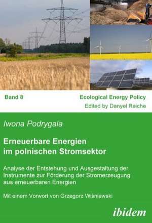 Podrygala, I: Erneuerbare Energien im polnischen Stromsektor