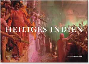 Heiliges Indien de Amit Pasricha