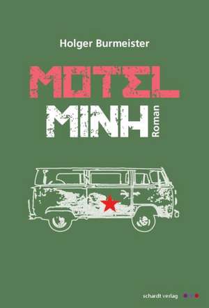 Motel Minh de Holger Burmeister