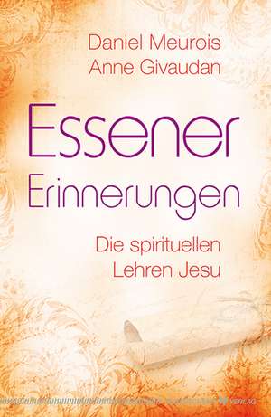 Essener Erinnerungen de Daniel Meurois