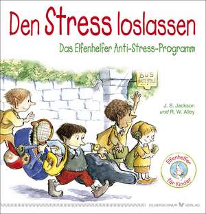 Den Stress loslassen de J. S. Jackson