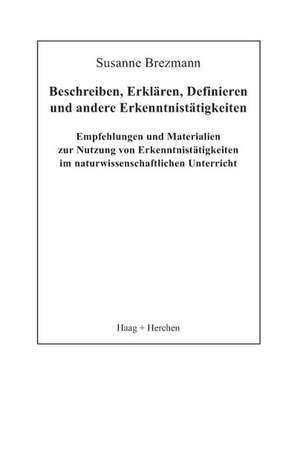 Beschreiben, Erklären,Definieren und andere Erkenntnistätigkeiten. de Susanne Brezmann