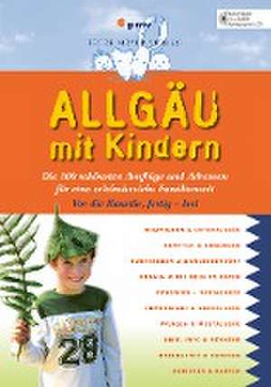 Allgäu mit Kindern de Barbara Kettl-Römer