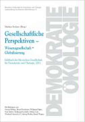 Gesellschaftliche Perspektiven - Wissensgesellschaft - Globalisierung