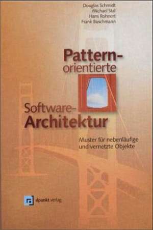 Pattern-oriented Software Architektur de Martina Buschmann