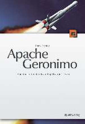 Apache Geronimo de Frank Pientka