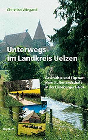 Unterwegs im Landkreis Uelzen de Christian Wiegand