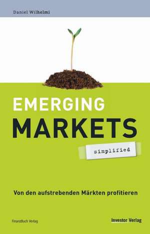 Emerging Markets - simplified de Daniel Wilhelmi