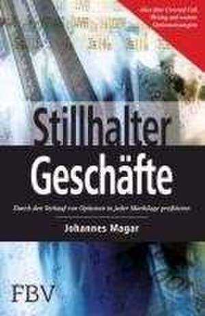 Stillhaltergeschäfte de Johannes Magar