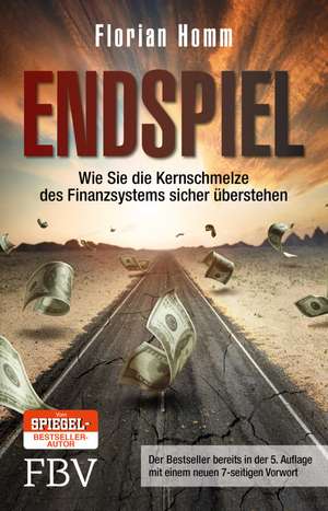 Endspiel de Florian Homm