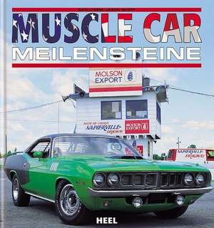 Muscle Car Meilensteine de Dan Lyons