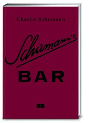 Schumann's Bar de Charles Schumann