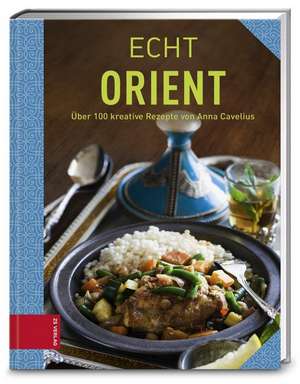 ECHT Orient de Anna Cavelius
