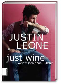 Just Wine de Justin Leone