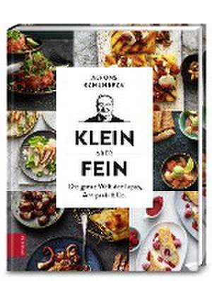 Klein, aber fein de Alfons Schuhbeck