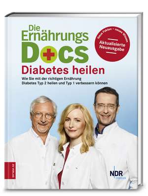 Die Ernährungs-Docs - Diabetes heilen de Matthias Riedl