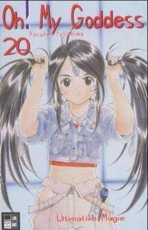 Oh! My Goddess 20. Ultimative Magie de Kosuke Fujishima