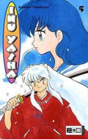 Inu Yasha 05 de Rumiko Takahashi