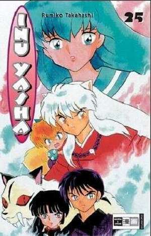 Inu Yasha 25 de Rumiko Takahashi