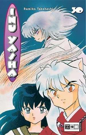 Inu Yasha 30 de Rumiko Takahashi