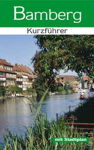 Bamberg - Kurzführer de Karin Dengler-Schreiber