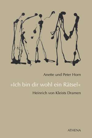 »Ich bin dir wohl ein Rätsel« de Anette Horn