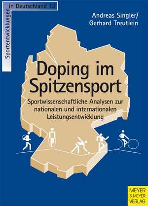 Doping im Spitzensport de Andreas Singler