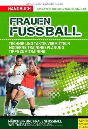 Handbuch Frauenfussball de Martina Voss-Tecklenburg