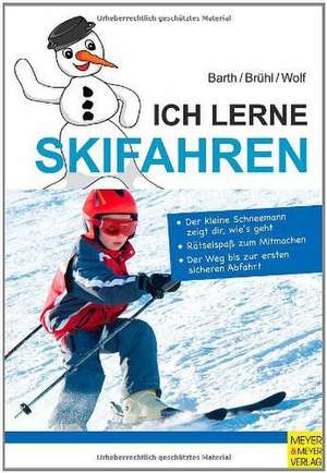 Ich lerne Skifahren de Karin Barth