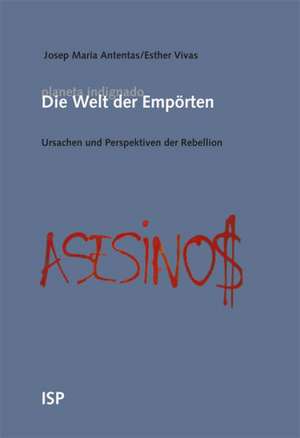 Die Welt der Empörten de Josep Maria Antentas