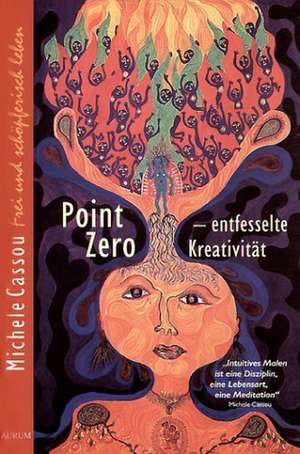 Point Zero de Michele Cassou