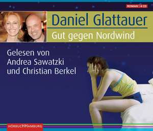 Gut gegen Nordwind. Sonderausgabe de Daniel Glattauer