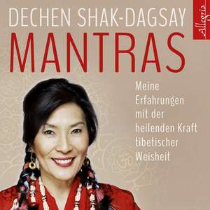 Mantras de Dechen Shak-Dagsay