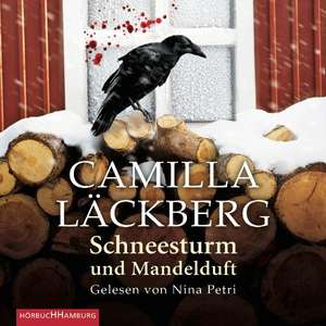 Schneesturm und Mandelduft de Camilla Läckberg