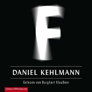 F de Daniel Kehlmann