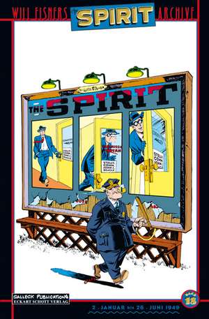 Will Eisners Spirit Archive 18. Vorzugsausgabe de Will Eisner