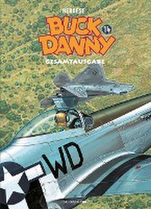 Buck Danny Gesamtausgabe 14 de Francis Bergese